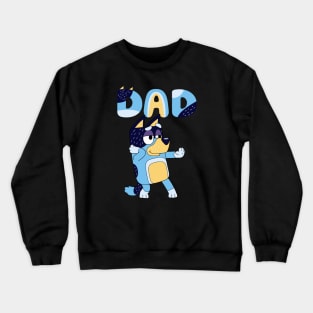 DAD DANCING day Crewneck Sweatshirt